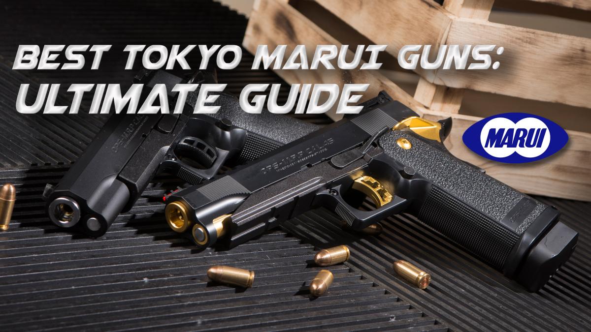 Best Tokyo Marui Guns 2023 Ultimate Guide Redwolf Airsoft