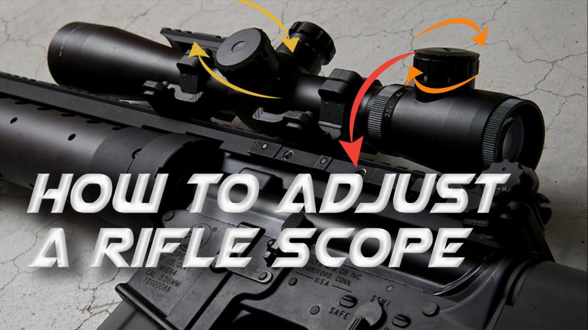 How to Adjust a Rifle Scope (for Airsoft)