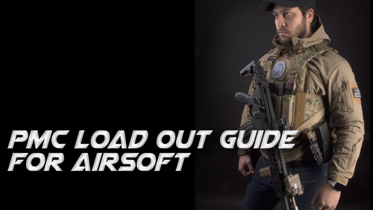 PMC Load Out Guide for Airsoft | AIRSOFT BLOG | REDWOLF AIRSOFT