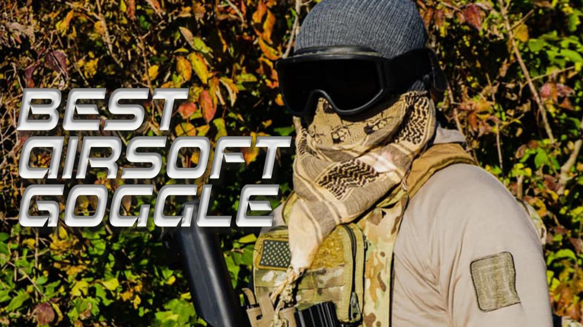 Best Airsoft Goggles: Ultimate Guide | Redwolf Airsoft